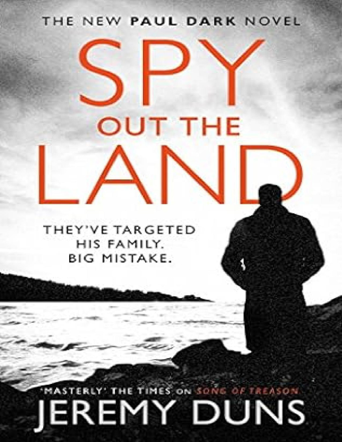 Spy Out The Land Jeremy Duns