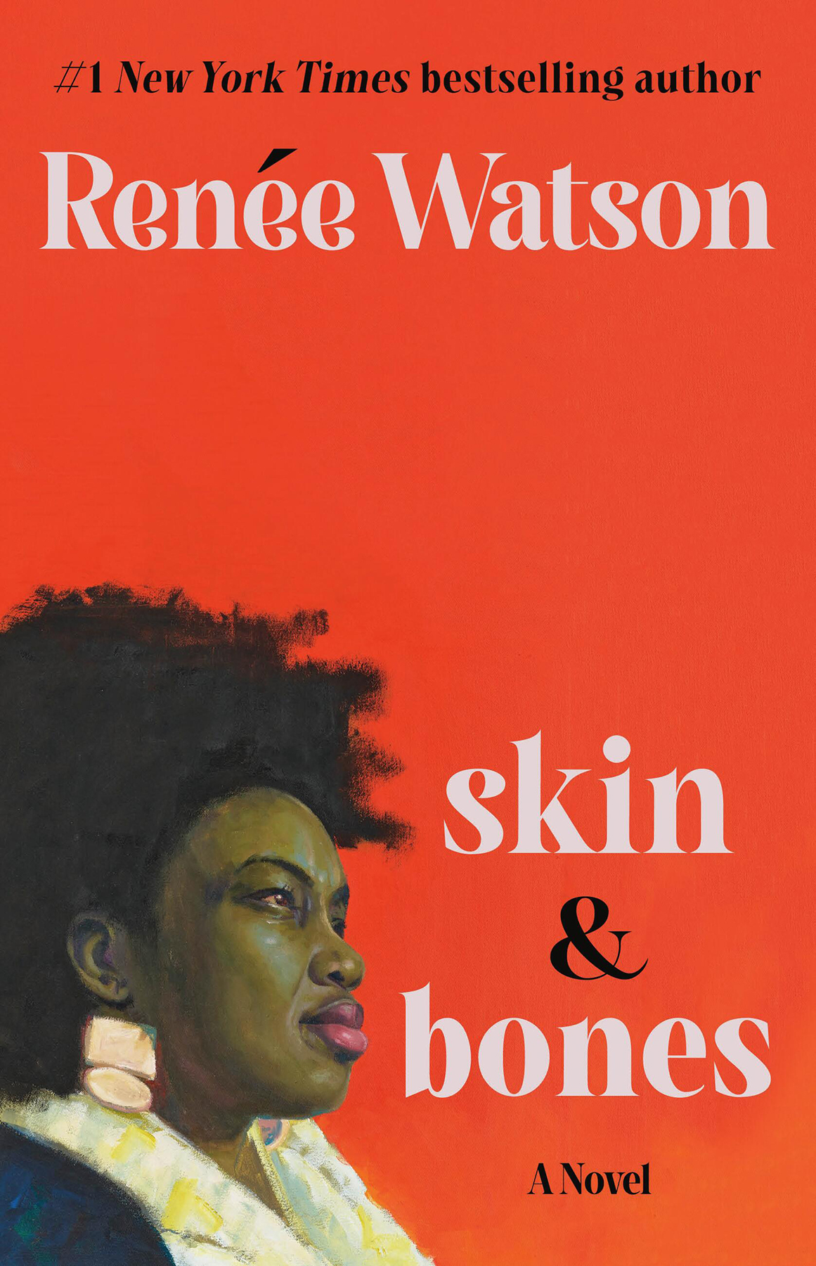 Skin Bones Rene Watson
