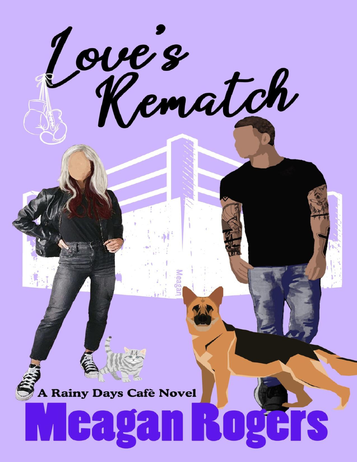 Loves Rematch Rainy Days Caf Book 3 Meagan Rogers