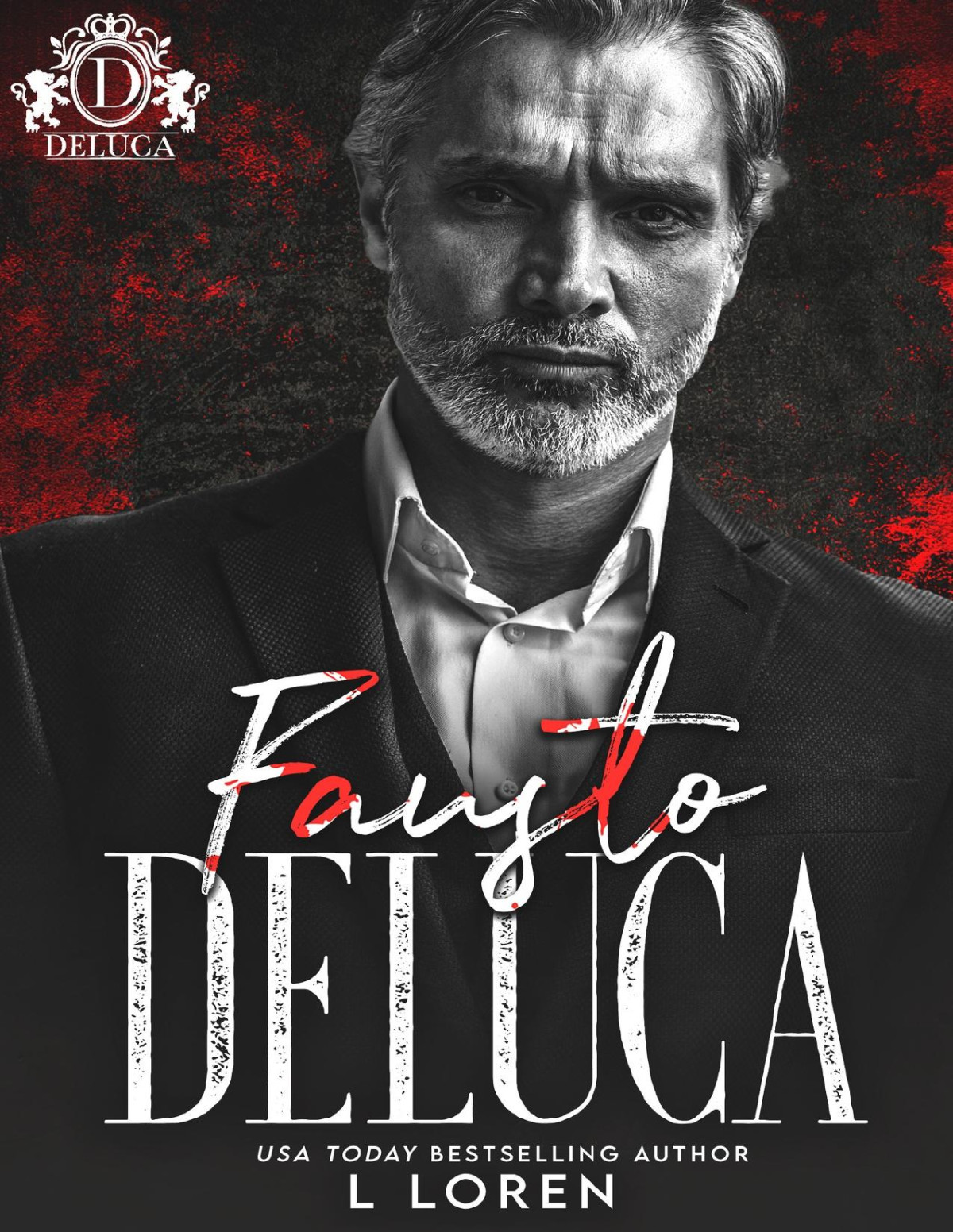 Fausto Deluca Savage Bloodline L Loren