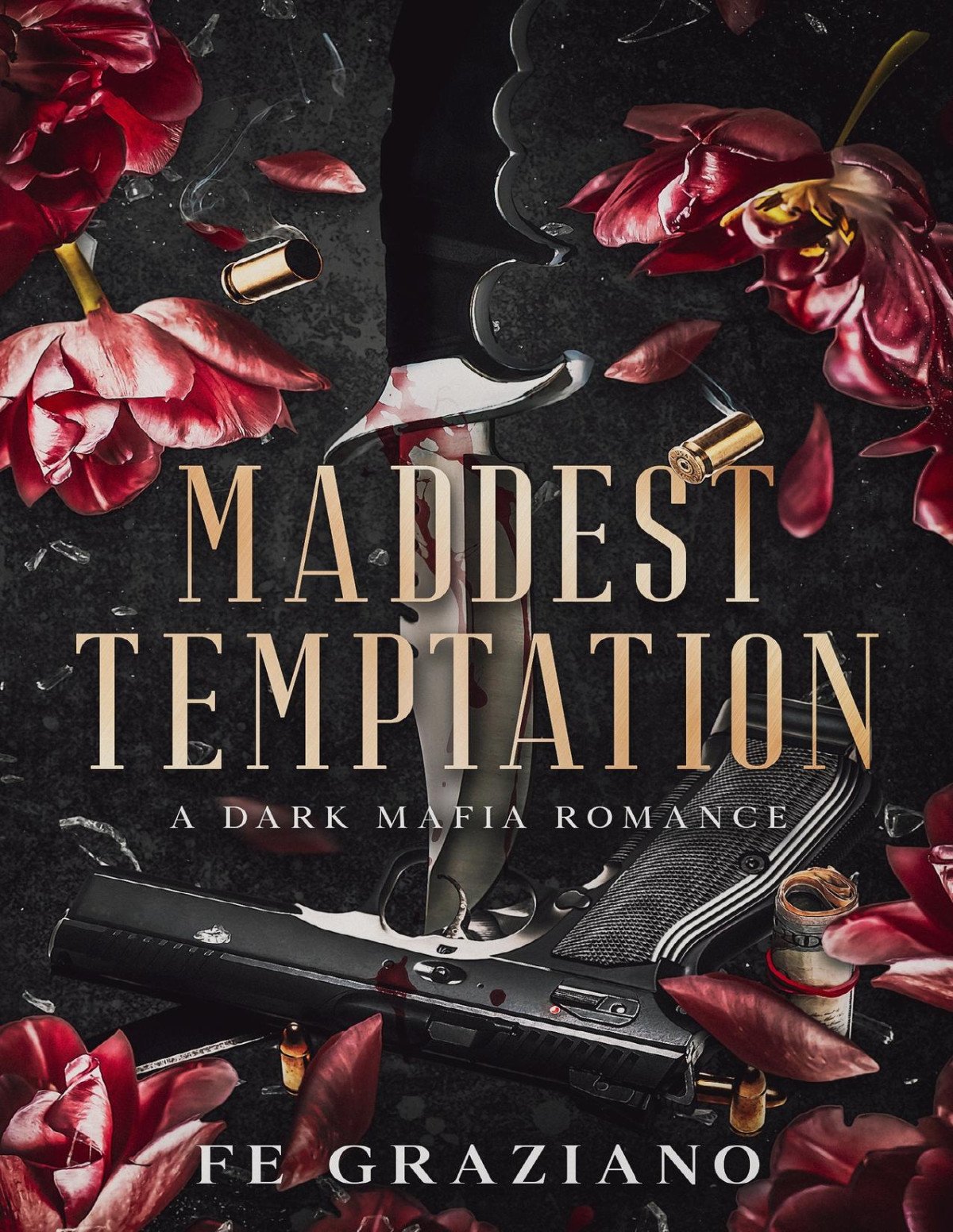 Maddest Temptation A Dark Mafia Romance Fernanda Graziano