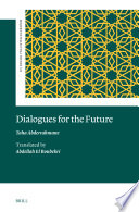 Dialogues For The Future Taha Abderrahmane