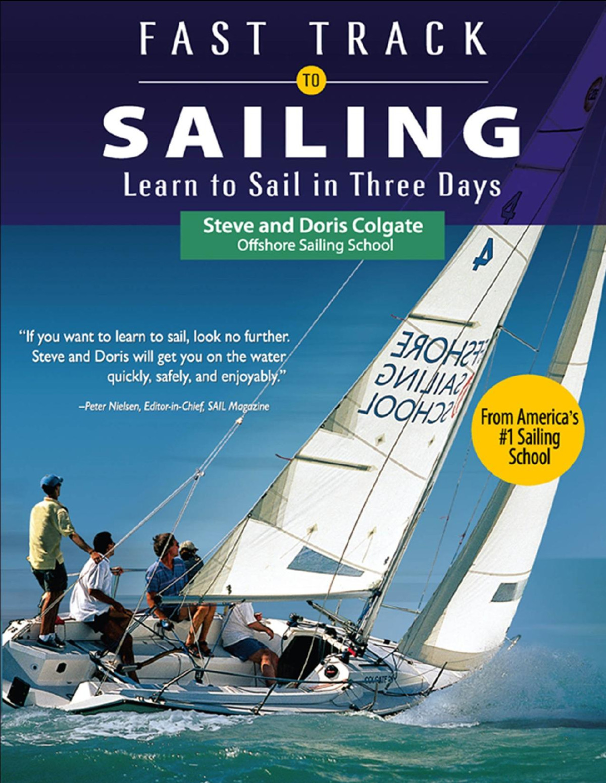Fast Track To Sailing Steve Colgate Doris Colgate