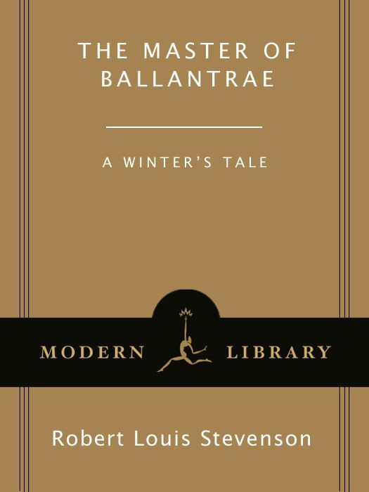 The Master Of Ballantrae A Winters Tale Modern Library Classics Robert Louis Stevenson