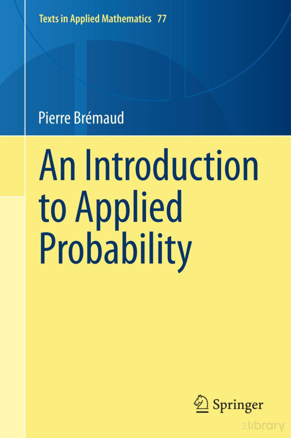 An Introduction To Applied Probability Pierre Brmaud