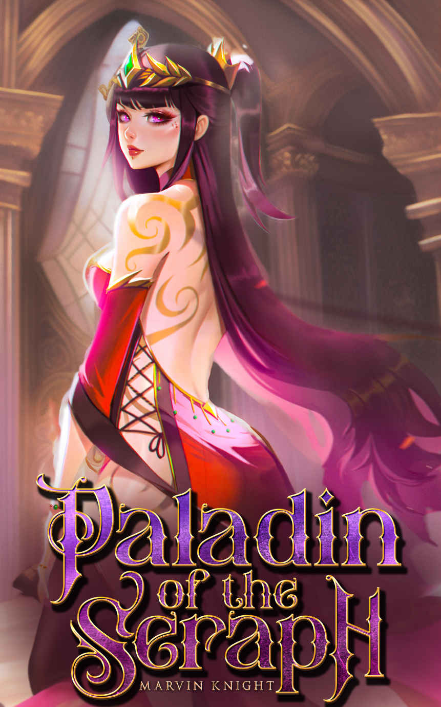 Paladin Of The Seraph A Gamelit Progression Fantasy Adventure Marvin Knight Marvin Whiteknight