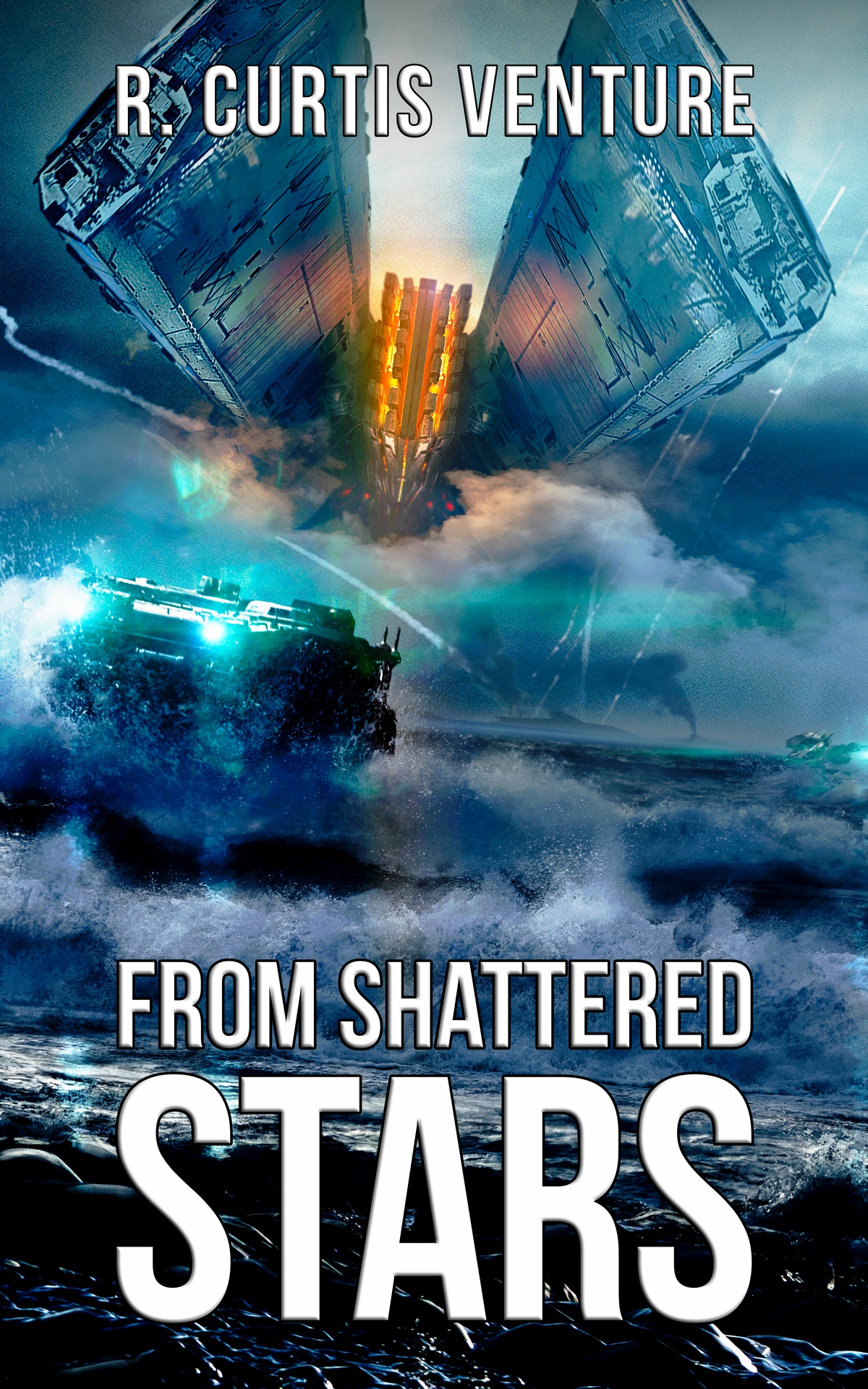 From Shattered Stars Book Four Of The Epic Military Science Fiction Series Venture