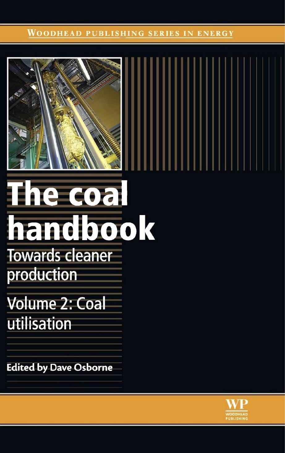The Coal Handbook Towards Cleaner Production 1st Edition Dave Osborne