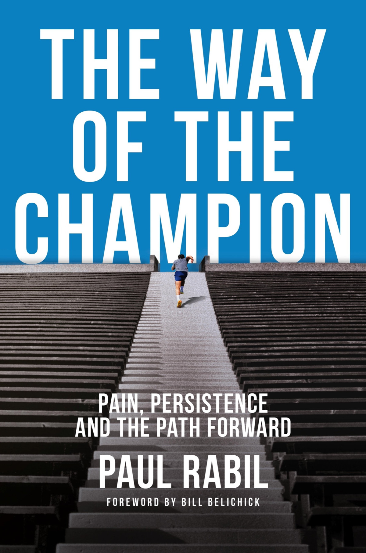 The Way Of The Champion Pain Persistence And The Path Forward Paul Rabil