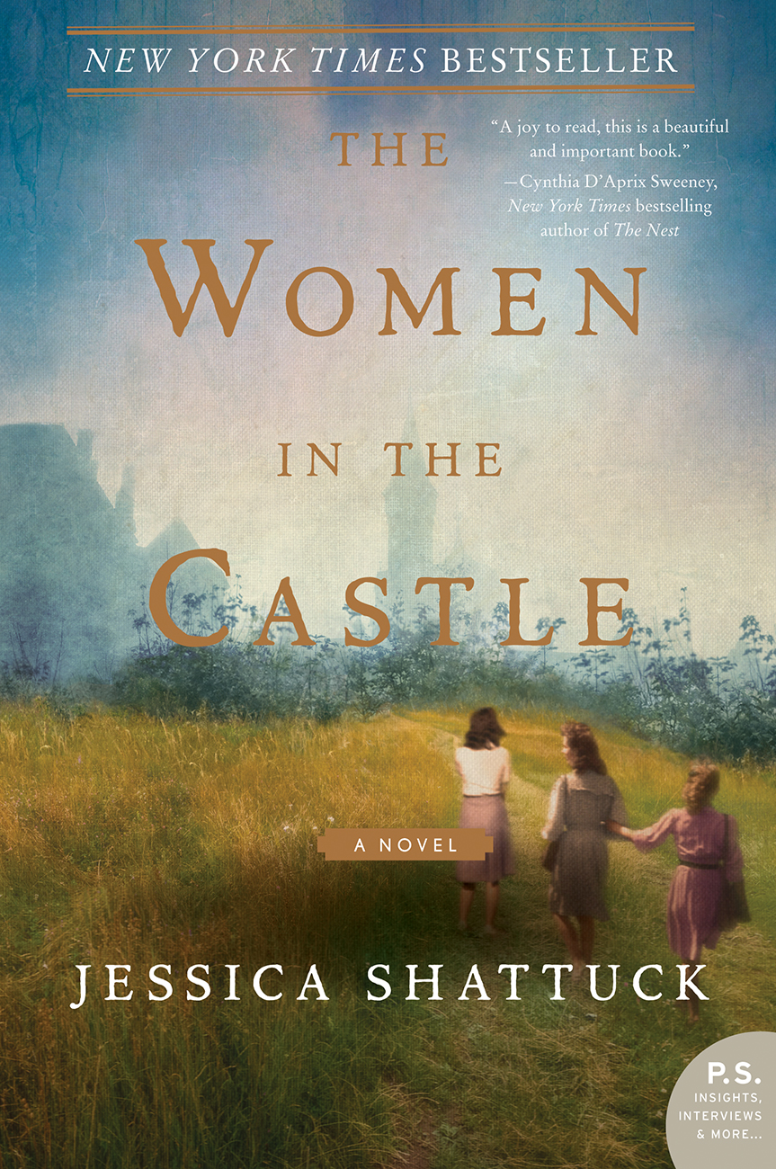 The Women In The Castle Jessica Shattuck