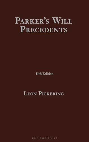 Parkers Will Precedents 11th Edition Leon Pickering