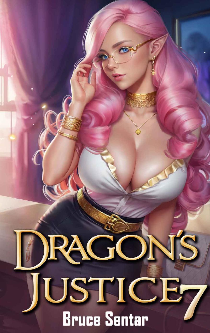 Dragons Justice 7 Bruce Sentar