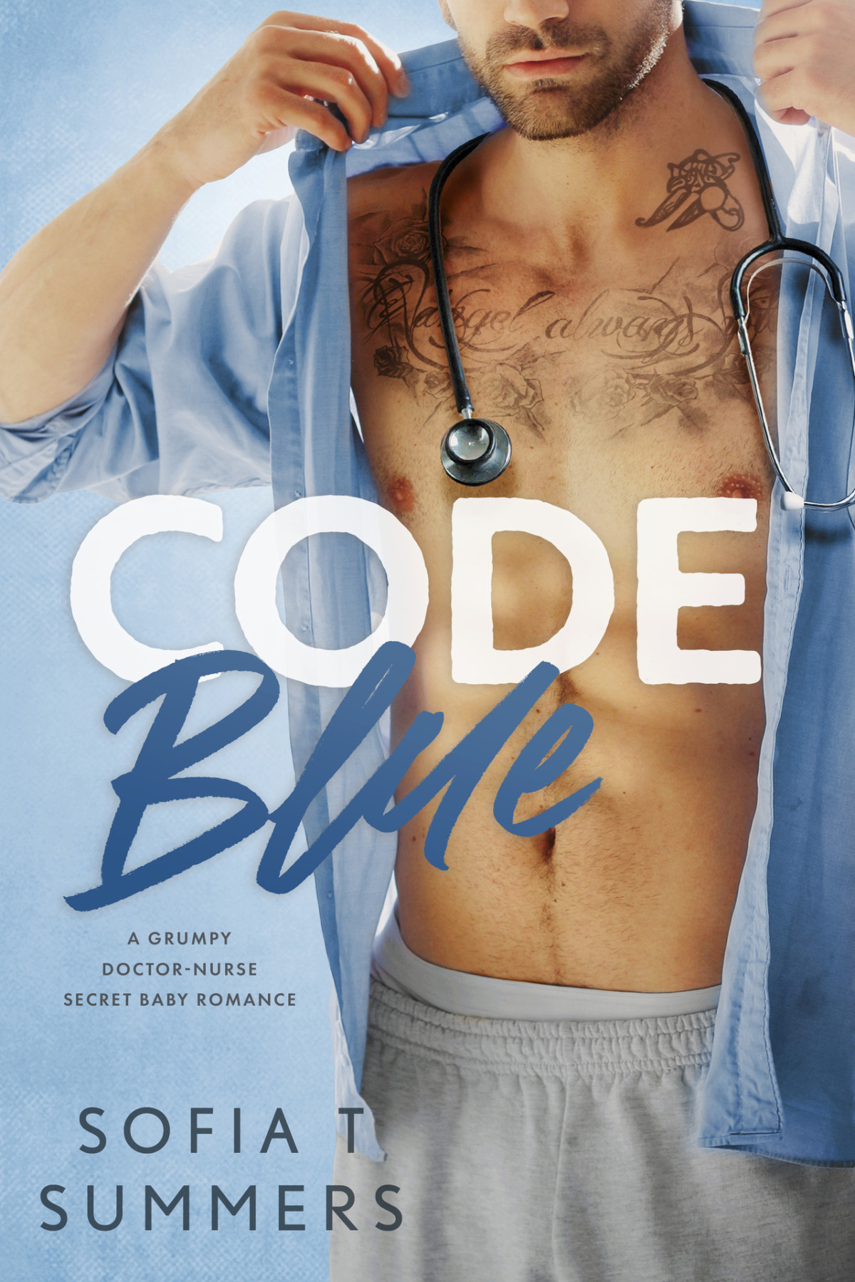 Code Blue A Grumpy Doctornurse Secret Baby Romance Sofia T Summers