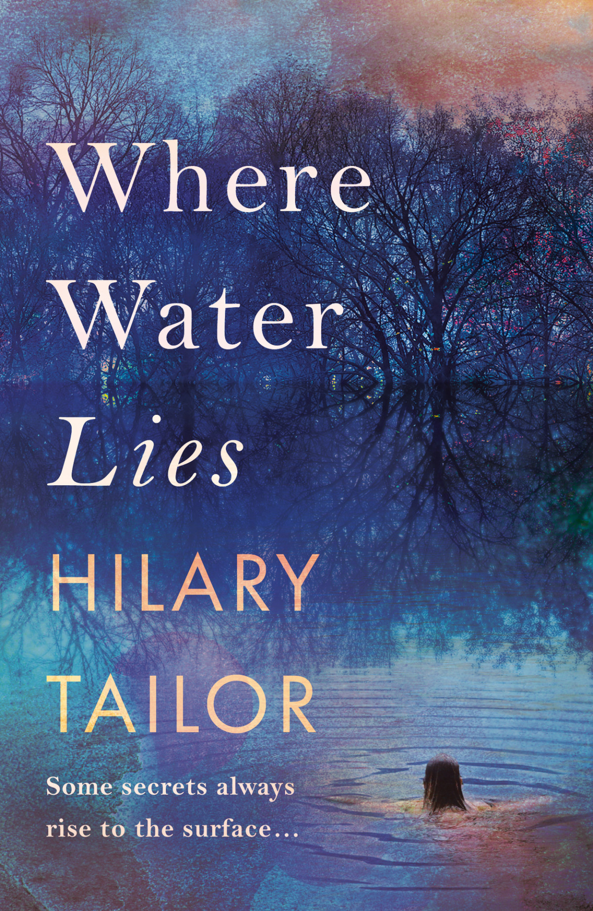 Where Water Lies Hilary Tailor