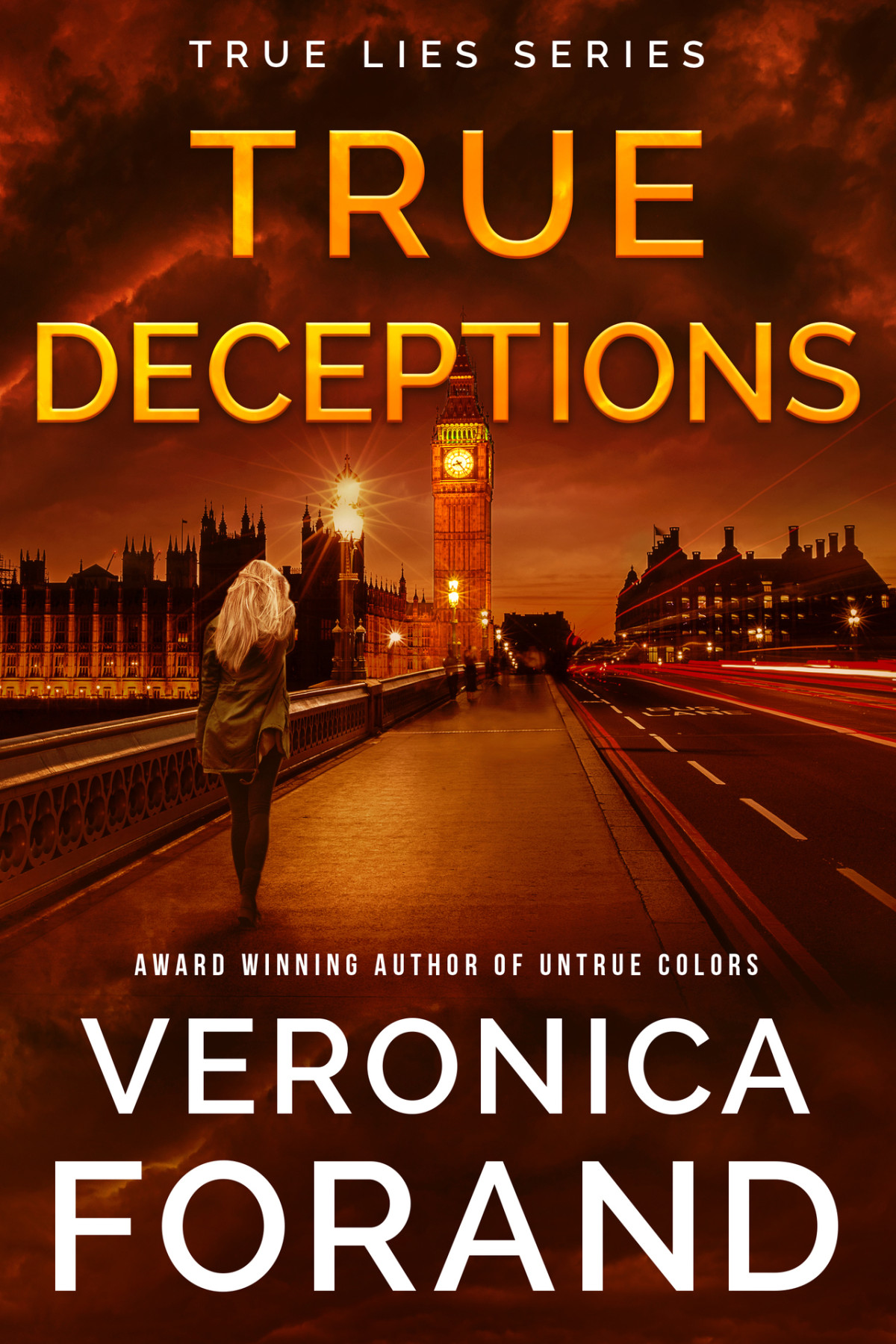 True Deceptions Veronica Forand