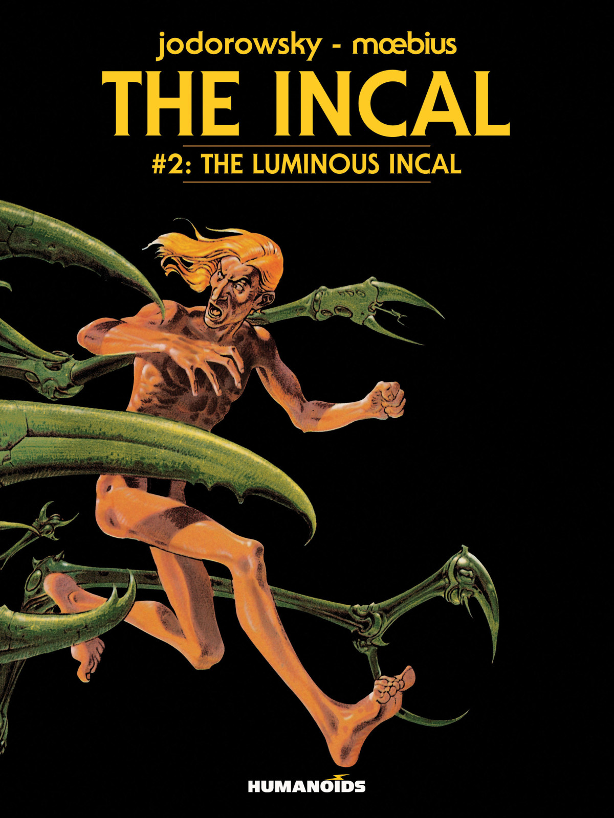 The Incal Vol2 The Luminous Incal Alejandro Jodorowsky Moebius