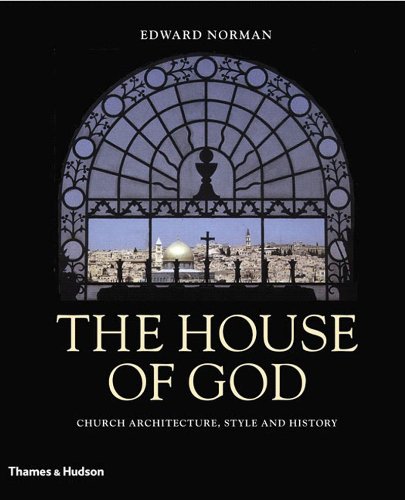 The House Of God Edward R Norman