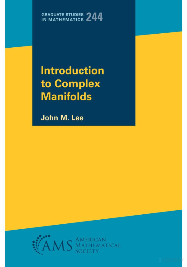 Introduction To Complex Manifolds John M Lee
