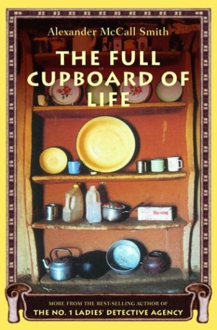 The Full Cupboard Of Life Alexander Mccall Smith