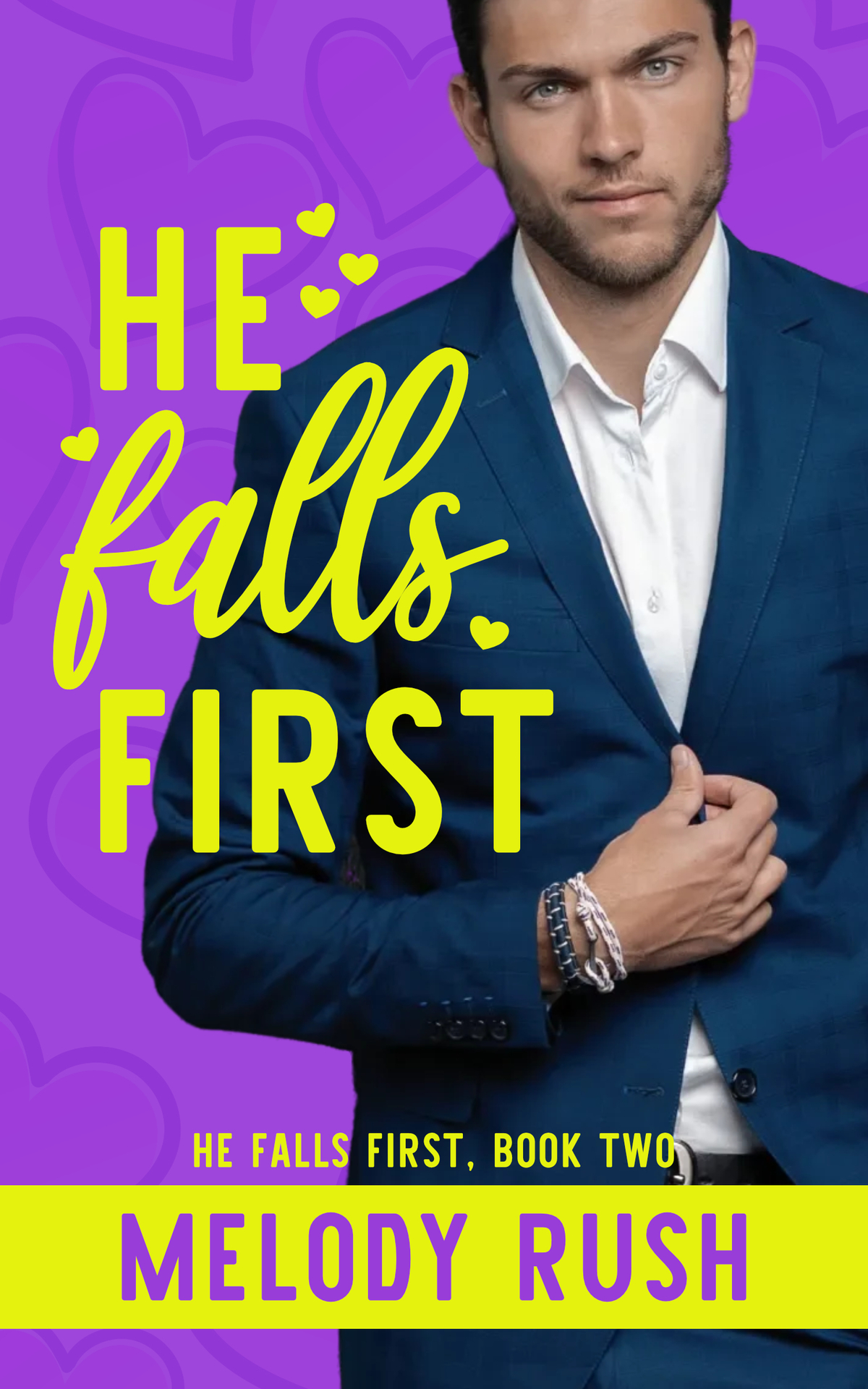 He Falls First A Workplace Billionaire Romantic Comedy Melody Rush