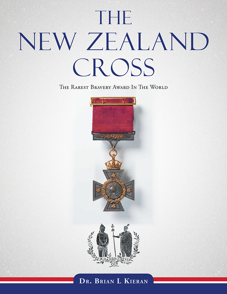 The New Zealand Cross Dr Brian L Kieran