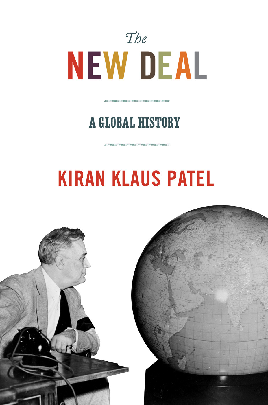 The New Deal Patel Kiran Klaus