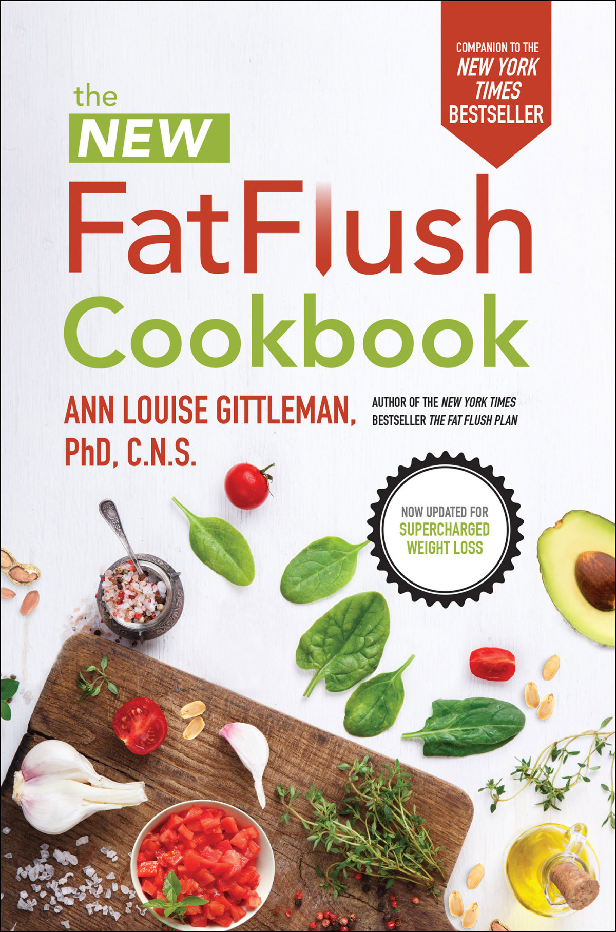 New Fat Flush Cookbook Ann Louise Gittleman