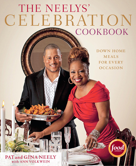 The Neelys Celebration Cookbook Pat Neely