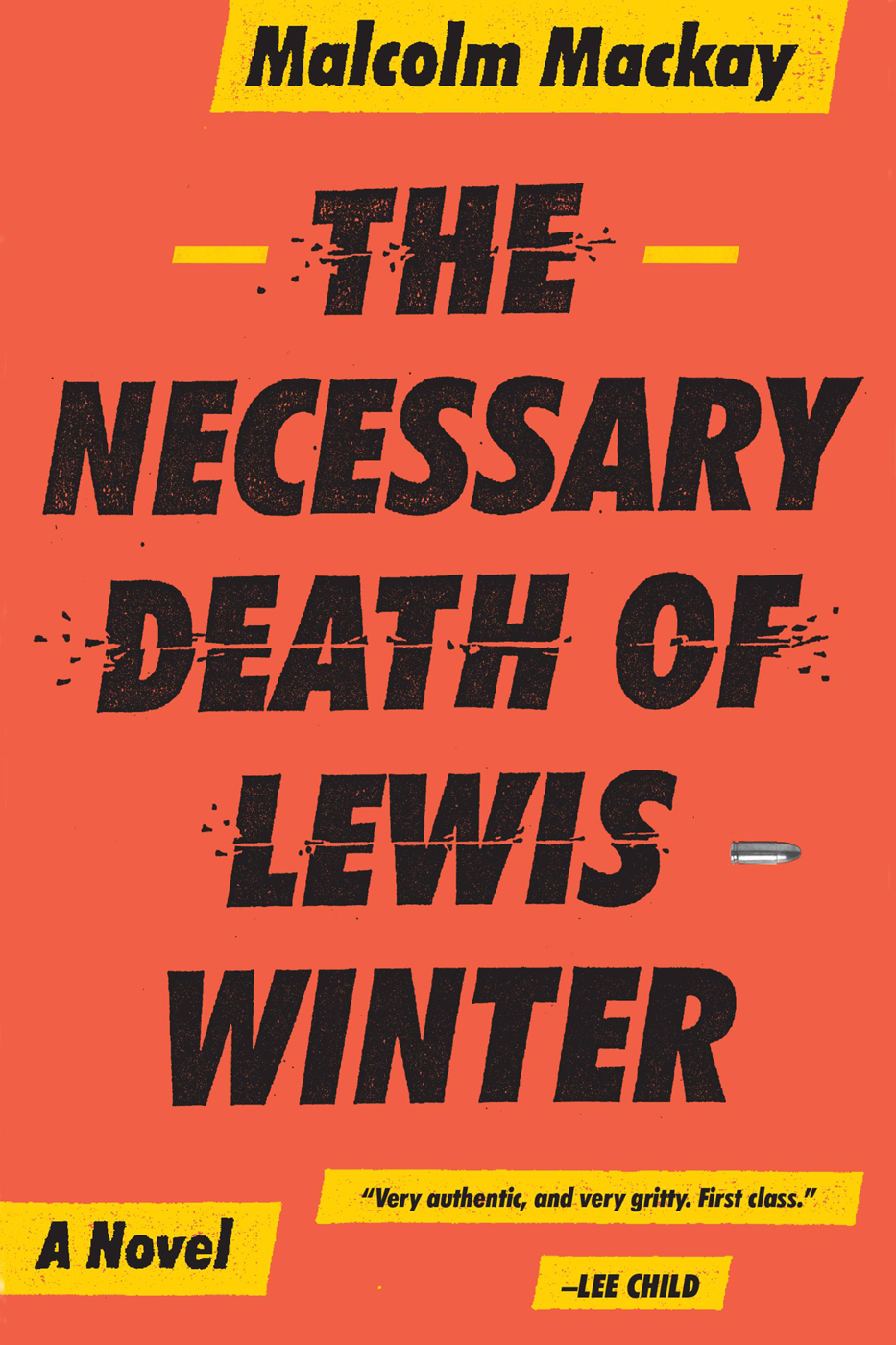 The Necessary Death Of Lewis Winter Malcolm Mackay