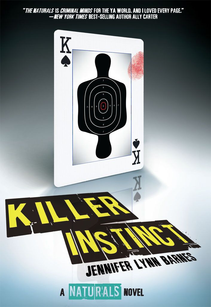 The Naturals Book 2 Killer Instinct 2nd Edition Jennifer Lynn Barnes