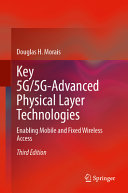 Key 5g5gadvanced Physical Layer Technologies Douglas H Morais