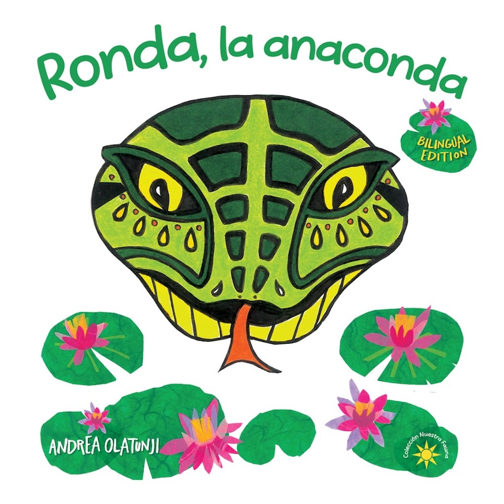 Ronda La Anaconda Children Learn Spanish While Making Healthy Food Choices Bilingual Andrea Olatunji