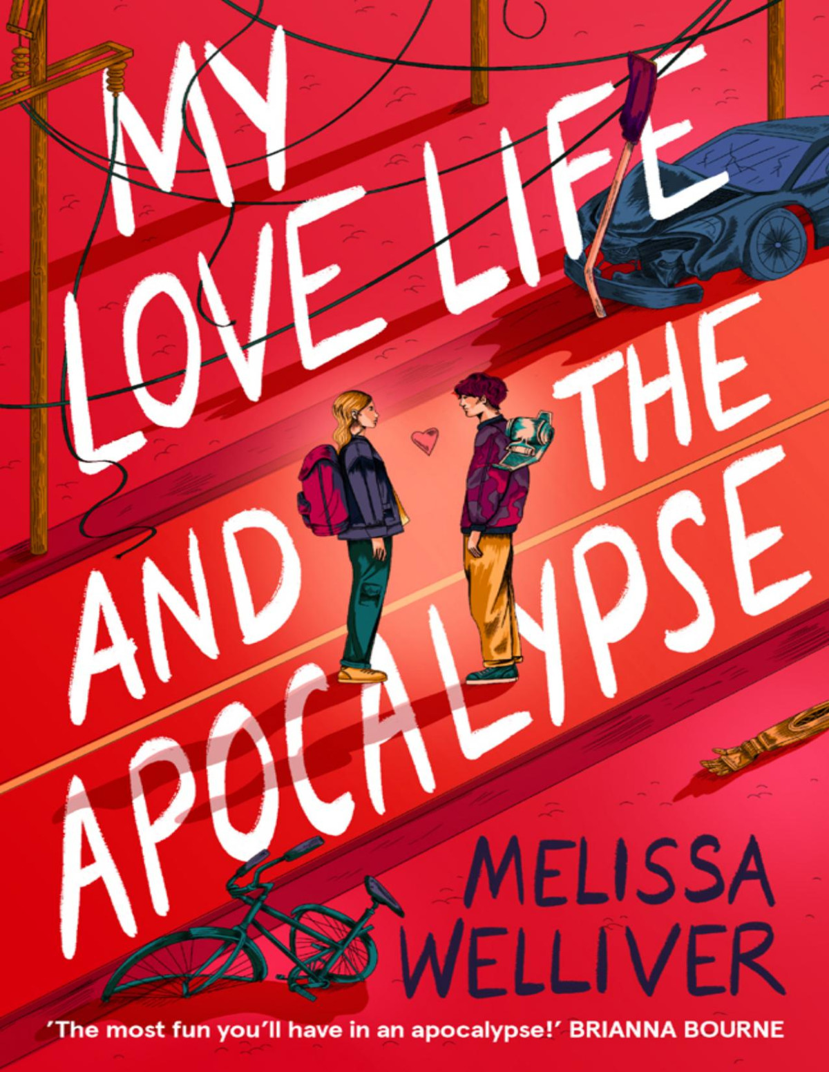 My Love Life And The Apocalypse Melissa Welliver