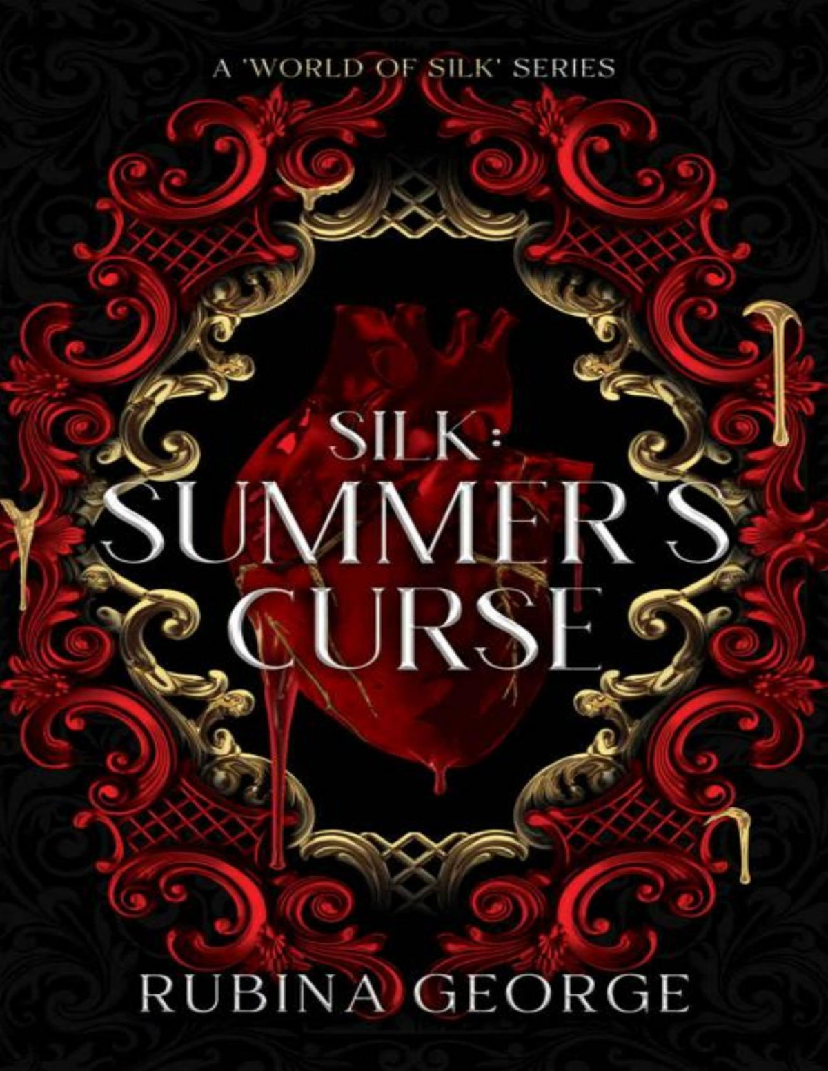 Silk Summers Curse Rubina George