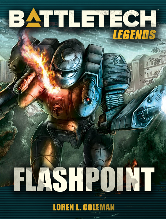 Battletech Flashpoint Loren L Coleman
