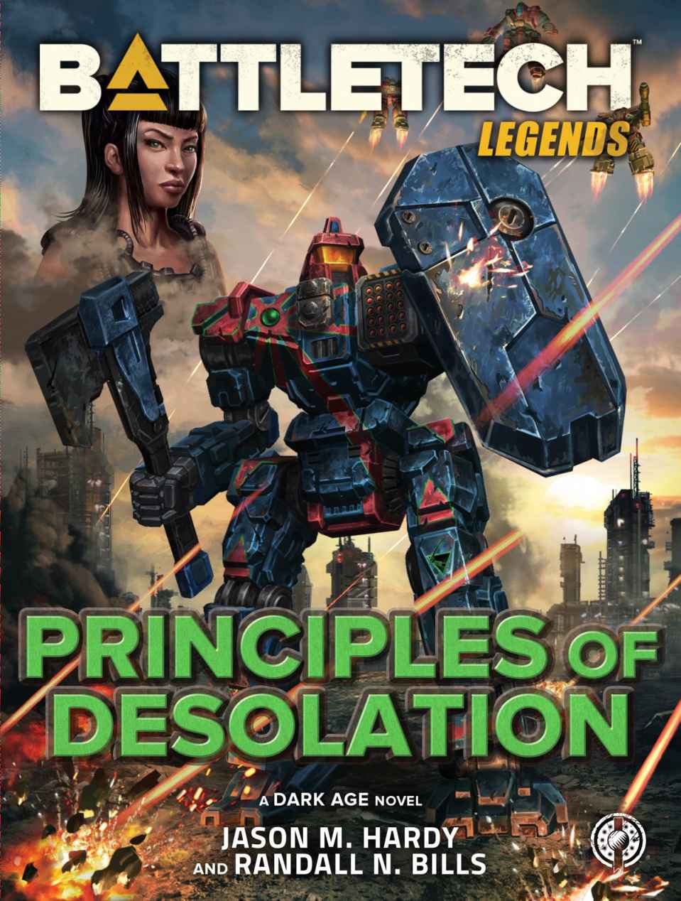 Battletech Legends Principles Of Desolation A Dark Age Novel Jason M Hardy Randall N Bills