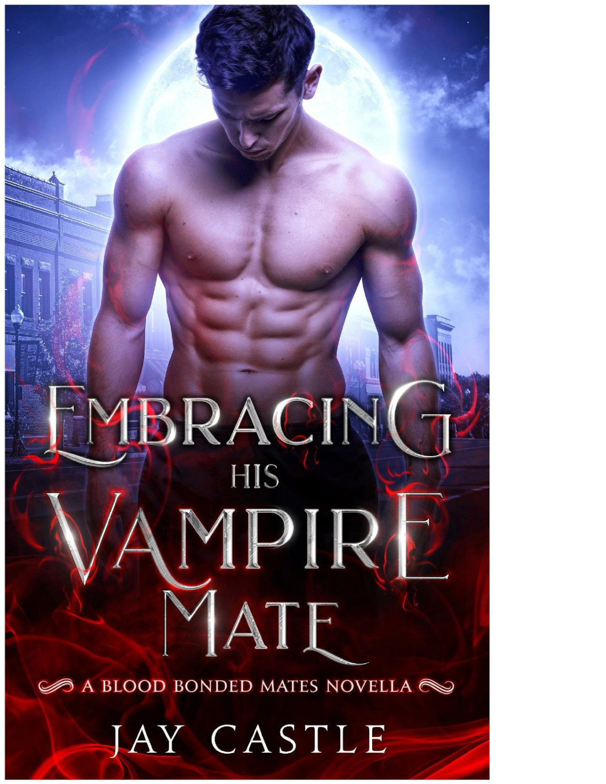 Embracing His Vampire Mate Jay Castle