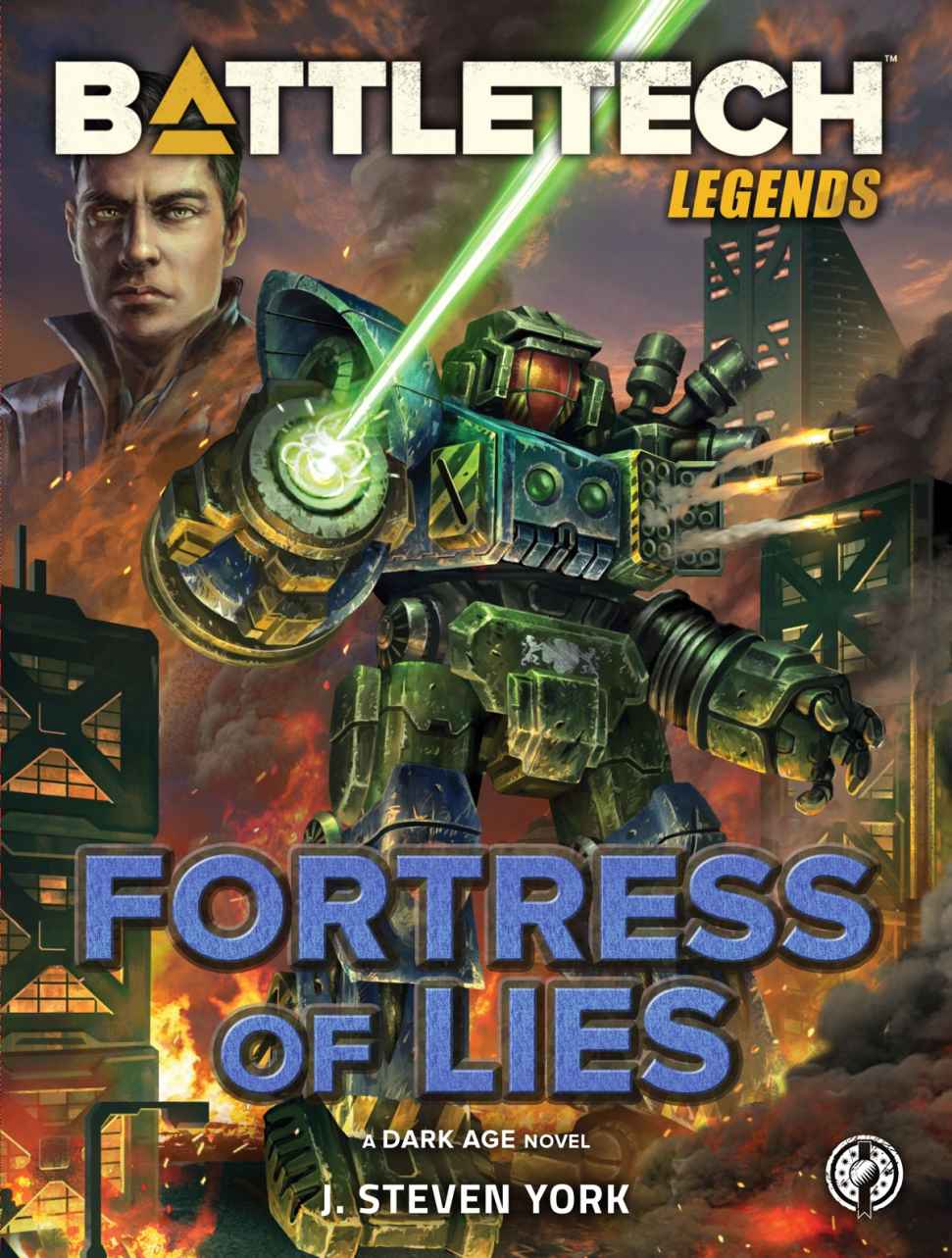 Battletech Legends Fortress Of Lies A Dark Age Novel J Steven York