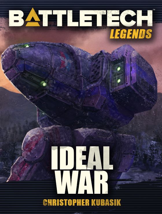 Battletech Legends Ideal War Christopher Kubasik