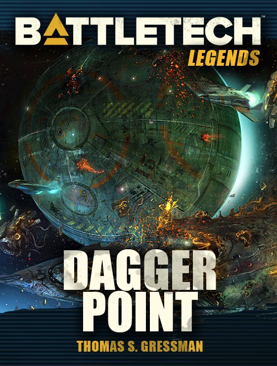 Battletech Legends Dagger Point Thomas S Gressman