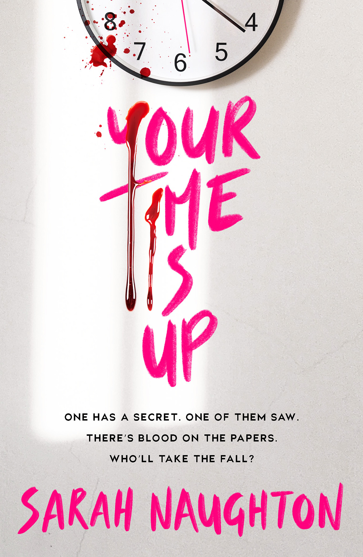 Your Time Is Up Sarah Naughton