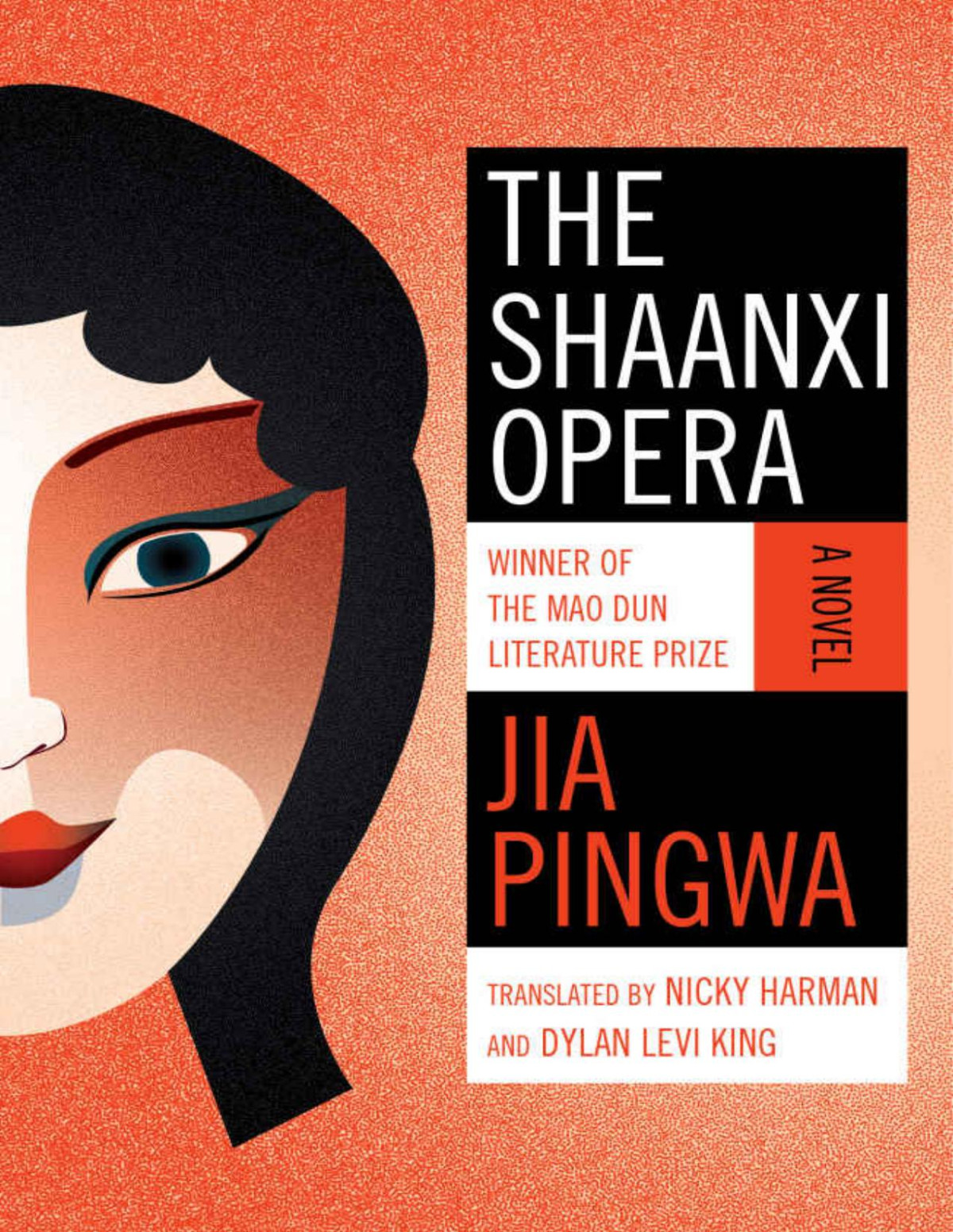 The Shaanxi Opera A Novel Jia Pingwa