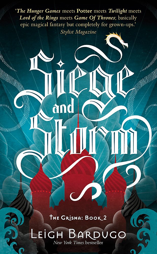 Siege And Storm Grisha Trilogy 2 Leigh Bardugo