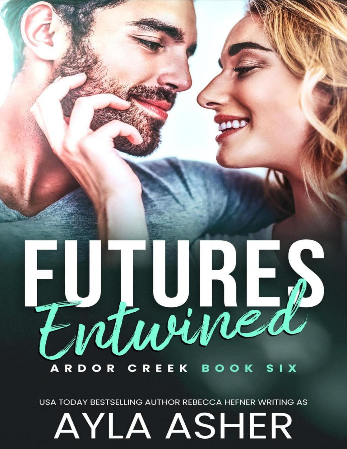 Futures Entwined Ayla Asher
