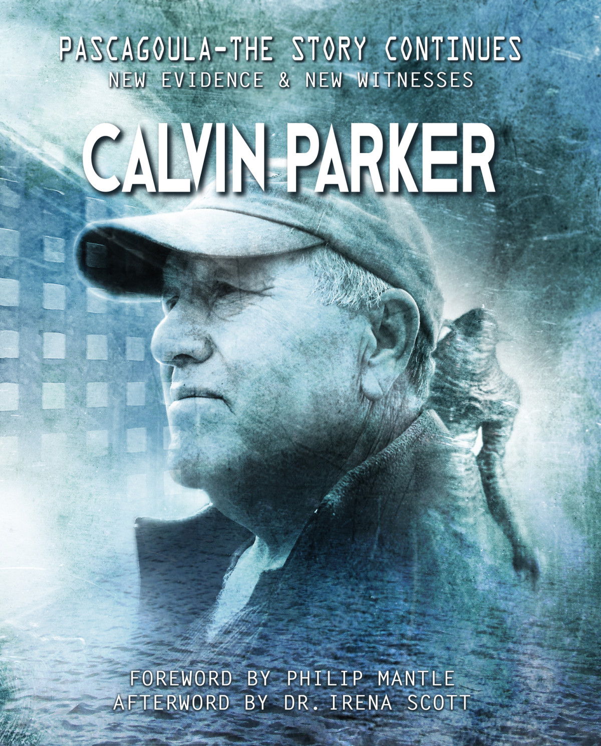 Pascagoula The Story Continues Calvin Parker