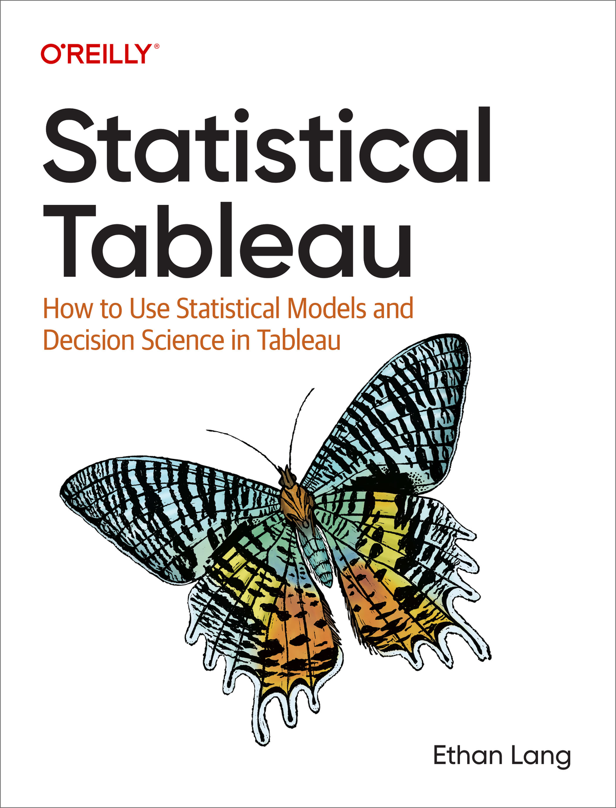 Statistical Tableau How To Use Statistical Models And Decision Science In Tableau Ethan Lang