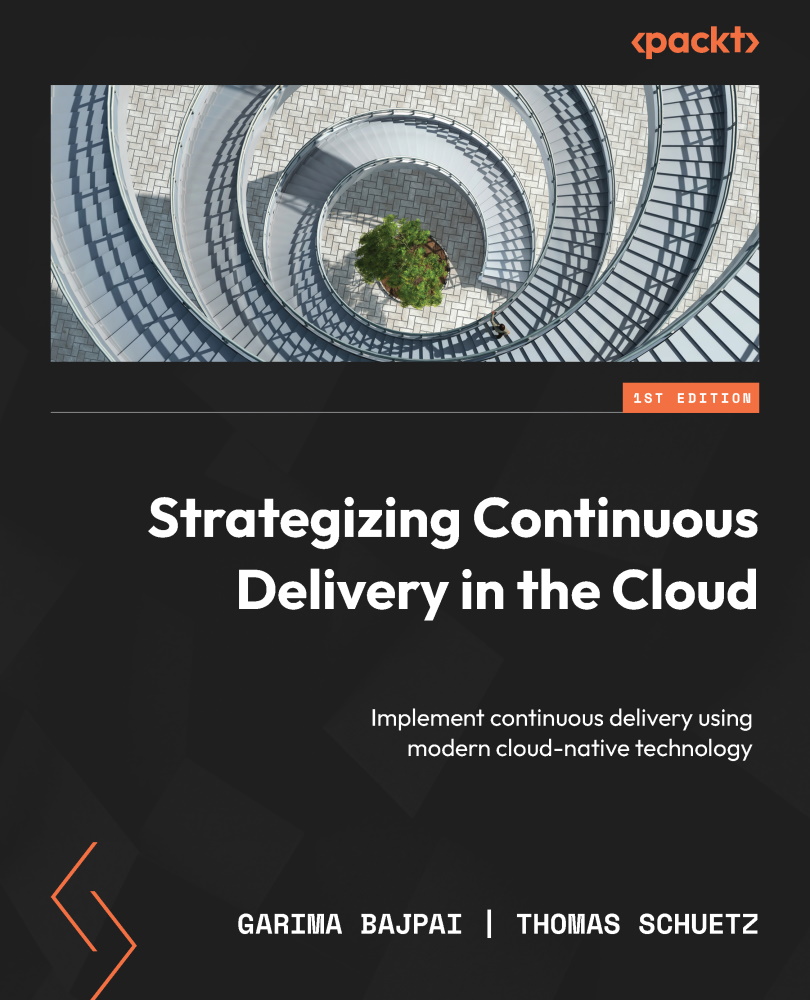 Strategizing Continuous Delivery In The Cloud Garima Bajpai And Thomas Schuetz