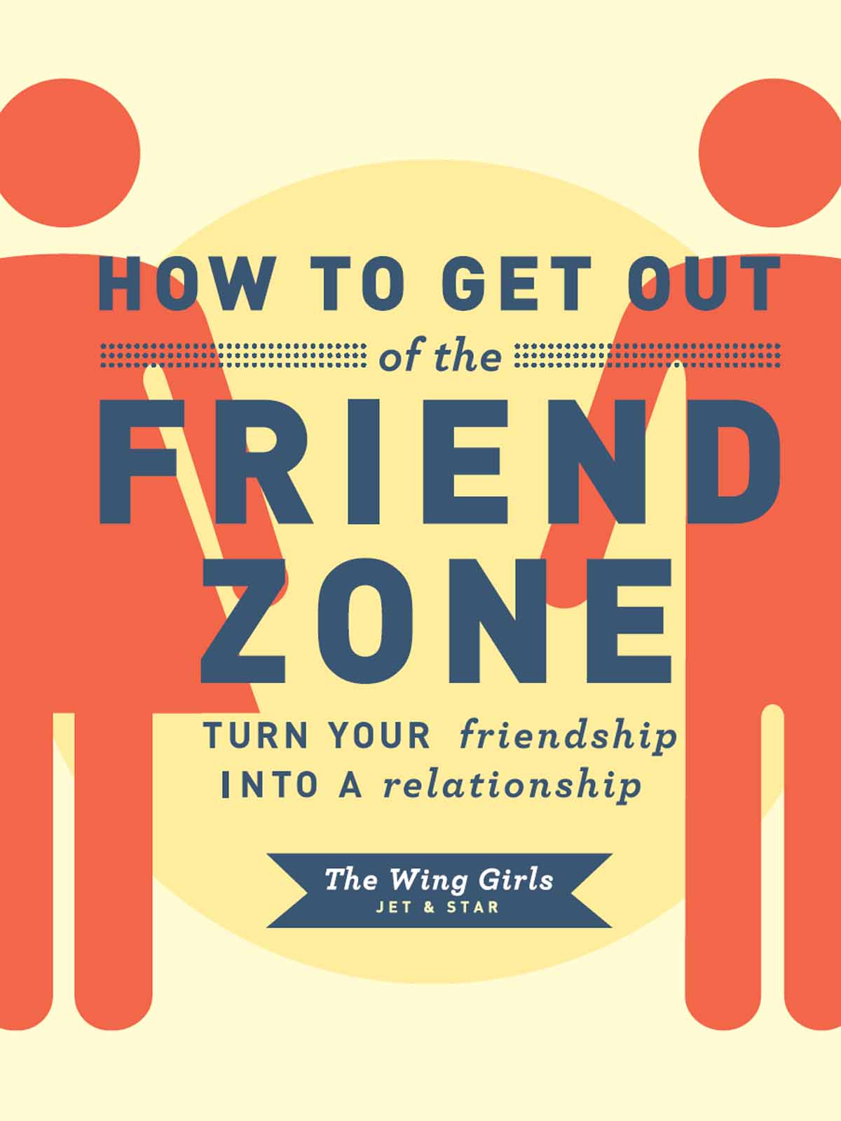 How To Get Out Of The Friend Zone The Wing Girls