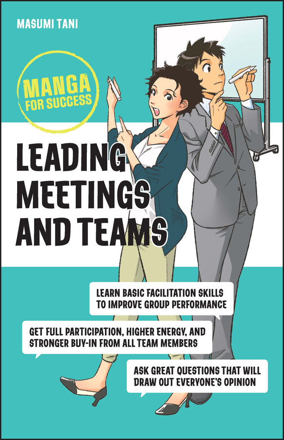 Leading Meetings And Teams Masumi Tani Enmo Takenawa