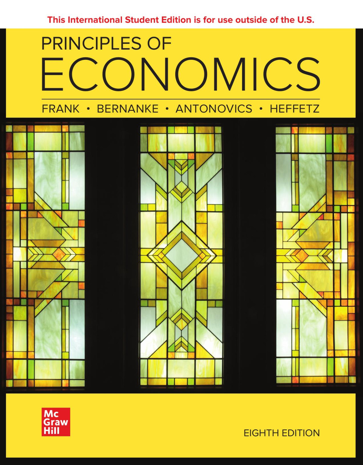 Principles Of Economics Robert H Frank Ben Bernanke Kate Antonovics Ori Heffetz